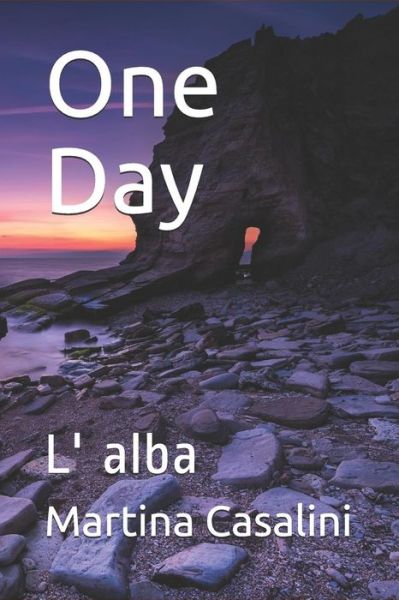 Cover for Martina Casalini · One Day (Paperback Book) (2019)