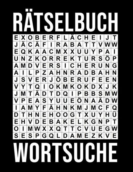 Cover for Wortsuche Spiel Print · Wortsuchratsel in Grossdruck - fur Erwachsene (Paperback Book) (2019)