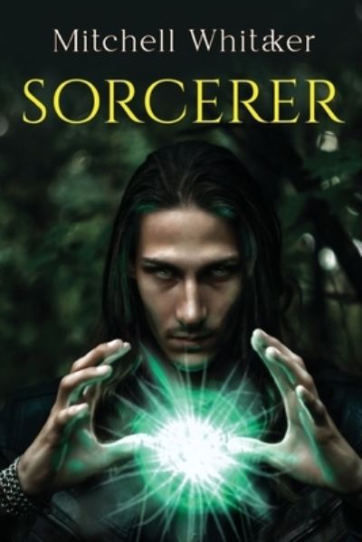 Cover for Mitchell Whitaker · Sorcerer (Paperback Book) (2023)