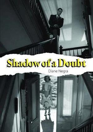 Diane Negra · Shadow of a Doubt (Hardcover Book) (2021)