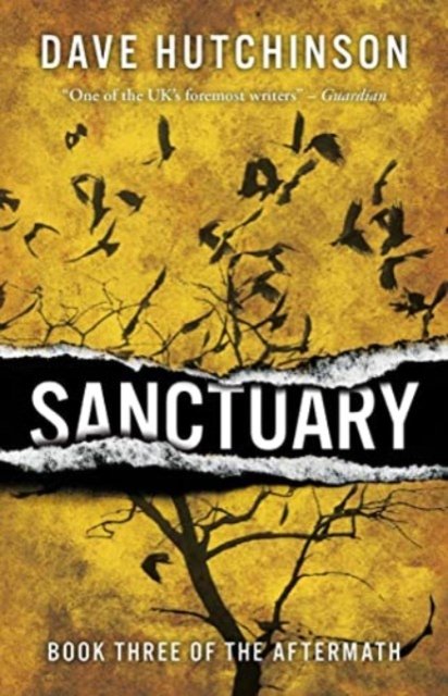 Cover for Dave Hutchinson · Sanctuary - The Aftermath (Paperback Book) (2023)