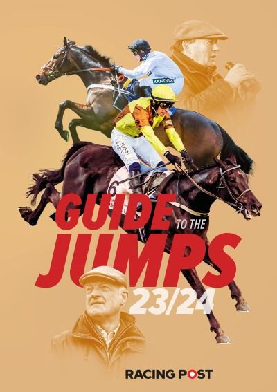 Cover for David Dew · Racing Post Guide to the Jumps 2023-24 - Racing Post Guide to the Jumps (Paperback Book) (2023)
