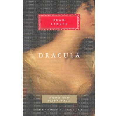 Cover for Bram Stoker · Dracula - Everyman's Library CLASSICS (Innbunden bok) (2010)