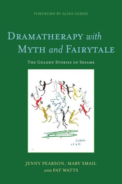 Cover for Pat Watts · Dramatherapy with Myth and Fairytale: The Golden Stories of Sesame (Paperback Book) (2013)