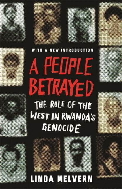 Cover for Linda Melvern · A People Betrayed: The Role of the West in Rwanda's Genocide (Hardcover Book) (2000)