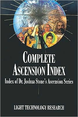 Cover for Joshua David Stone Phd · Complete Ascension Index: Index of Dr. Joshua Stone's Ascension Series (Ascension Series, Book 14) (Paperback Book) (2002)