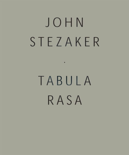 Cover for Michael Bracewell · John Stezaker: Tabula Rasa (Paperback Book) (2010)