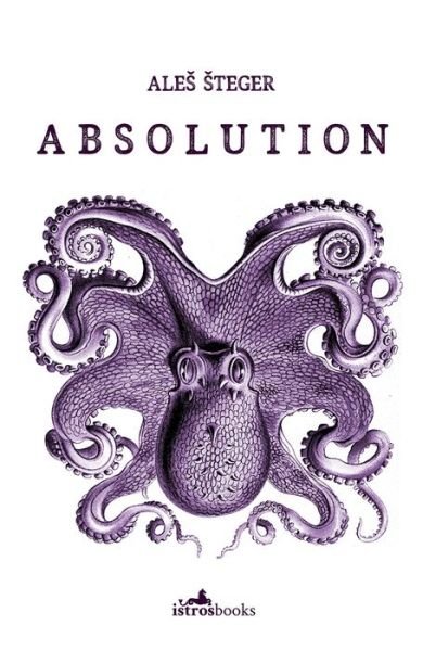 Cover for Ales Steger · Absolution (Paperback Book) (2017)
