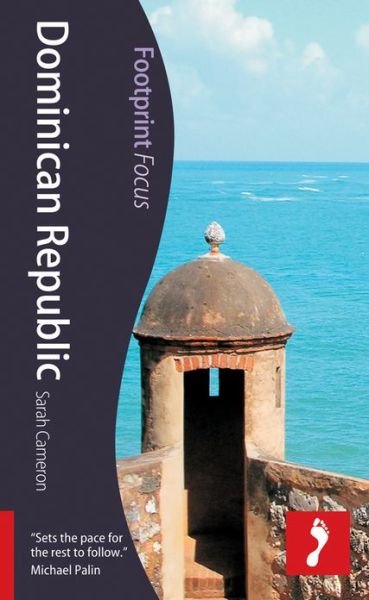 Cover for Footprint · Dominican Republic*, Footprint Focus (1st ed. Aug. 13) (Buch) (2013)