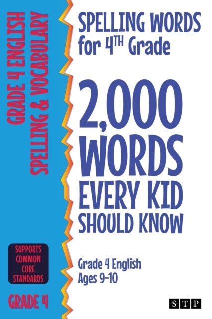 Cover for STP Books · Spelling Words for 4th Grade: 2,000 Words Every Kid Should Know (Grade 4 English Ages 9-10) (Taschenbuch) (2020)