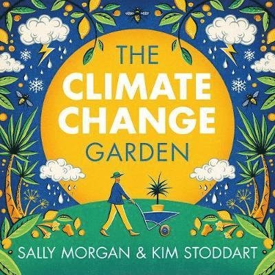 Cover for Sally Morgan · The Climate Change Garden - first edition (Paperback Bog) (2019)