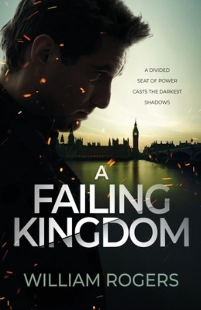 Cover for William Rogers · A Failing Kingdom (Paperback Book) (2021)