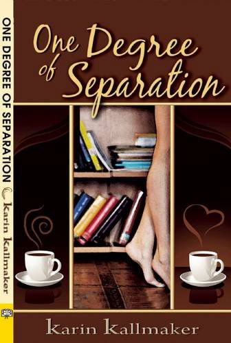 Cover for Karin Kallmaker · One Degree of Separation (Paperback Book) (2003)