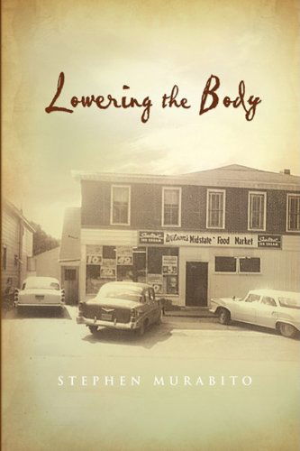 Cover for Stephen Murabito · Lowering the Body (Paperback Book) (2008)