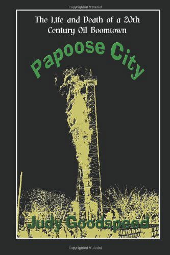 Cover for Judy Goodspeed · Papoose City (Paperback Book) (2011)