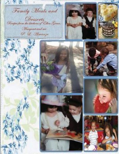 Cover for P. L. Almanza · Family Meals and Desserts (Paperback Book) (2015)