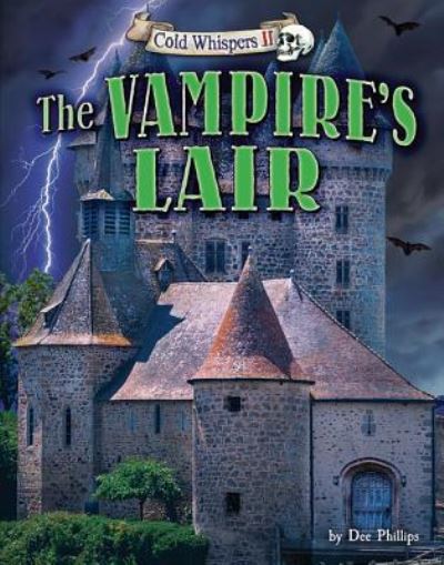 Cover for Dee Phillips · The Vampire's Lair (Hardcover Book) (2016)