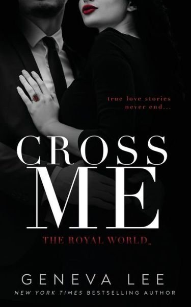 Cover for Geneva Lee · Cross Me (Paperback Book) (2019)
