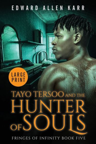 Cover for Edward Allen Karr · Tayo Tersoo And The Hunter Of Souls (Paperback Book) (2022)