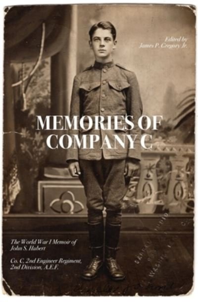 Cover for Jr James P Gregory · Memories of Company C (Paperback Book) (2022)