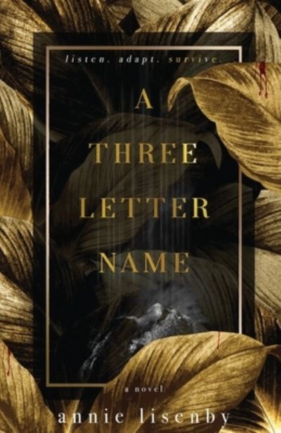 Cover for Annie Lisenby · A Three-Letter Name (Paperback Book) (2022)