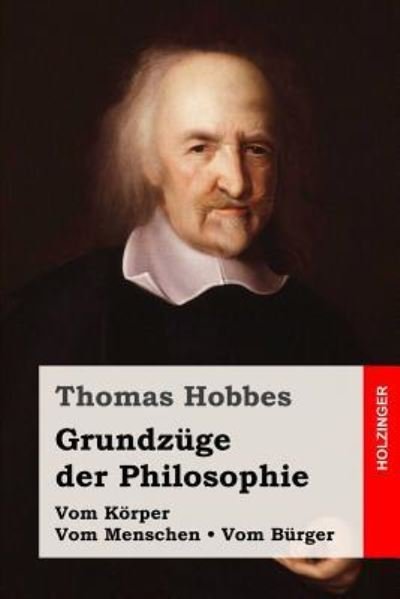 Cover for Thomas Hobbes · Grundzuge der Philosophie (Paperback Book) (2017)