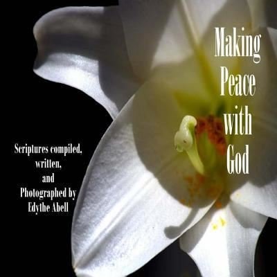 Cover for Edythe J Abell · Making Peace with God (Paperback Book) (2017)