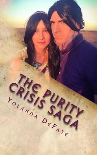 Cover for Yolanda Defate · The Purity Crisis Saga (Paperback Book) (2017)