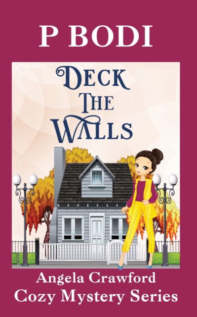 Cover for P Bodi · Deck The Walls (Paperback Book) (2017)