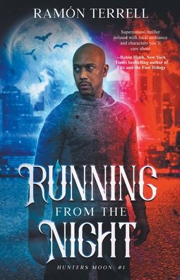 Cover for Ramon Terrell · Running from the Night (Paperback Book) (2018)