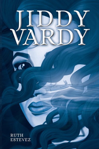 Cover for Ruth Estevez · Jiddy Vardy (Paperback Book) (2018)