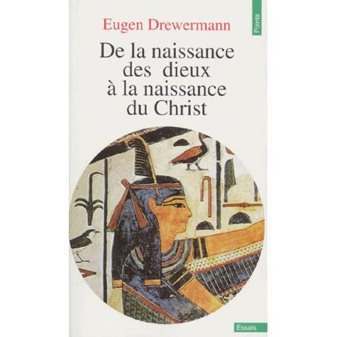 Cover for Eugen Drewermann · De la naissance des dieux à la naissance du Christ (Paperback Book) (1997)