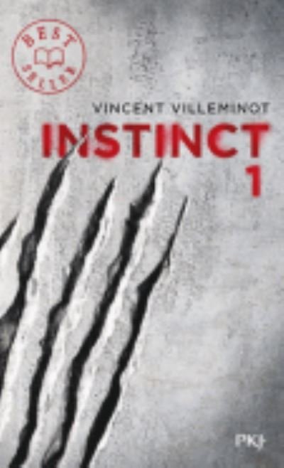 Cover for Vincent Villeminot · L'Instinct (Paperback Book) (2014)