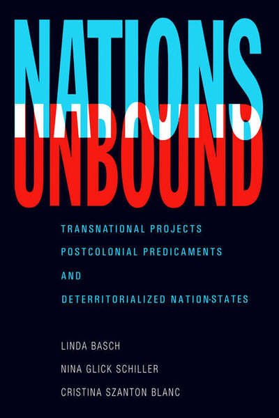 Cover for Linda Basch · Nations Unbound: Transnational Projects, Postcolonial Predicaments and Deterritorialized Nation-States (Paperback Book) (1993)