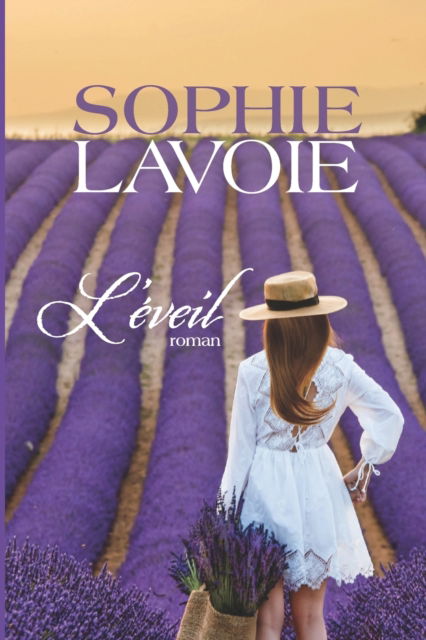 Cover for Sophie Lavoie · L'Eveil (Pocketbok) (2019)