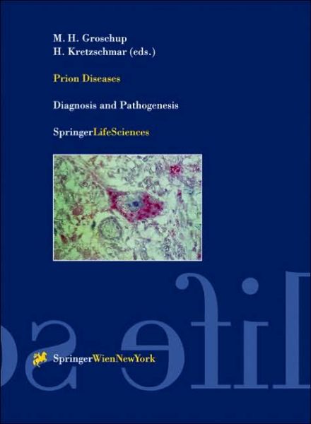 Cover for Prion Diseases: Diagnosis and Pathogenesis - Archives of Virology. Supplementa (Hardcover Book) [2000 edition] (2000)
