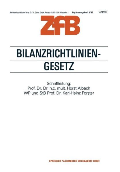 Cover for Horst Albach · Bilanzrichtlinien Gesetz (Book) [1987 edition] (2012)