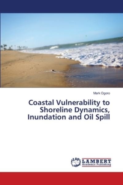 Cover for Ogoro · Coastal Vulnerability to Shorelin (Buch) (2018)