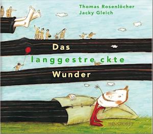 Cover for Thomas Rosenlöcher · Das langgestreckte Wunder (Hardcover Book) (2006)