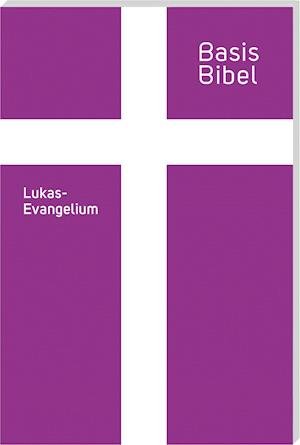 Cover for Deutsche Bibelges. · BasisBibel. Lukasevangelium (Pocketbok) (2021)