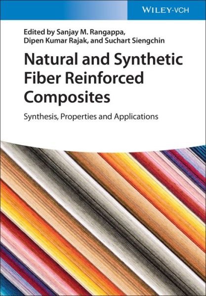 Cover for SM Rangappa · Natural and Synthetic Fiber Reinforced Composites: Synthesis, Properties and Applications (Inbunden Bok) (2022)