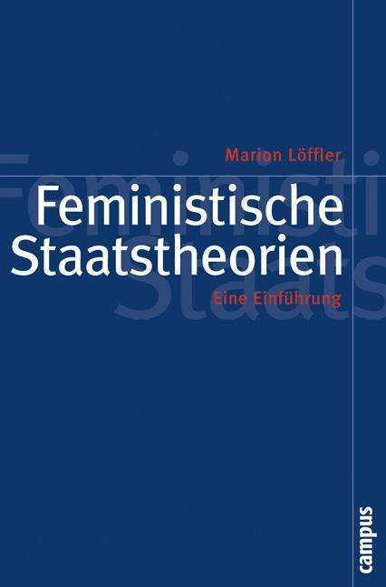 Cover for Löffler · Feministische Staatstheorien (Book)