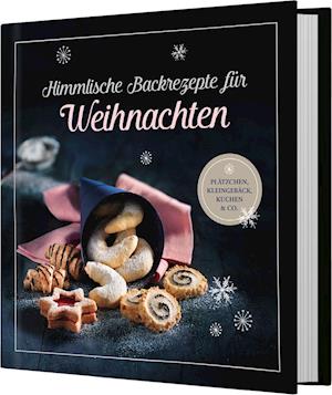 Cover for Naumann &amp; Göbel Verlagsg. · Himmlische Backrezepte für Weihnachten (Hardcover Book) (2021)