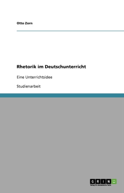 Cover for Zorn · Rhetorik im Deutschunterricht (Book) [German edition] (2009)