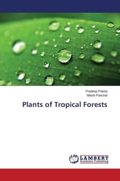 Cover for Pilania Pradeep · Plants of Tropical Forests (Paperback Book) (2015)