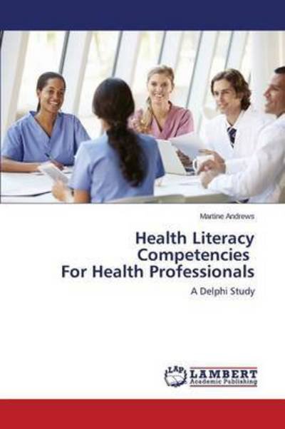 Cover for Andrews · Health Literacy Competencies Fo (Bog) (2015)