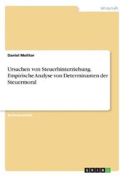 Cover for Molitor · Ursachen von Steuerhinterziehun (Book)