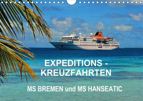 Expeditions-Kreuzfahrten MS BREME - Pfaff - Bücher -  - 9783671956302 - 
