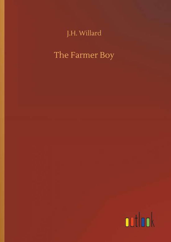 Cover for Willard · The Farmer Boy (Bok) (2018)