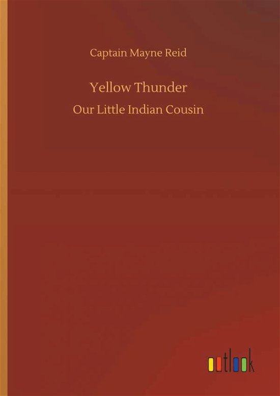 Cover for Reid · Yellow Thunder (Book) (2018)